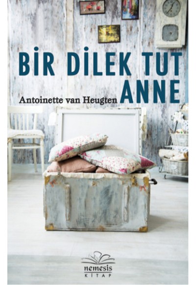 Bir Dilek Tut Anne