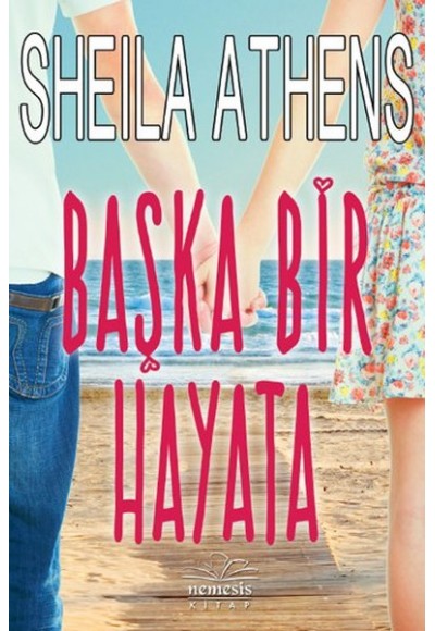 Başka Bir Hayata