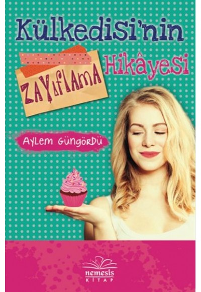 Külkedisinin Zayıflama Hikayesi (Ciltli)