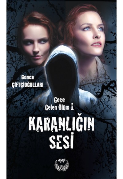 Gece Gelen Ölüm 1 - Karanlığın Sesi