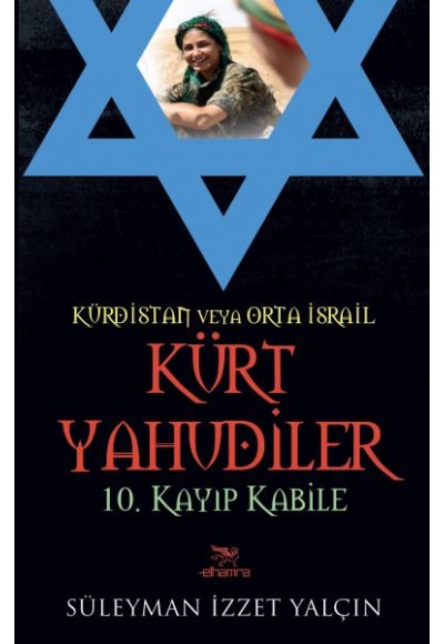 Kürt Yahudiler - 10. Kayıp Kabile