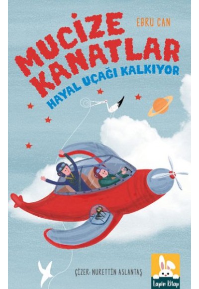 Mucıze Kanatlar - Hayal Uçağı Kalkıyor