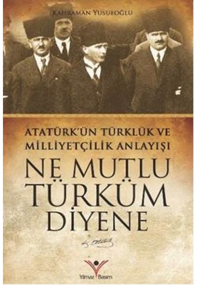 Ne Mutlu Türküm Diyene