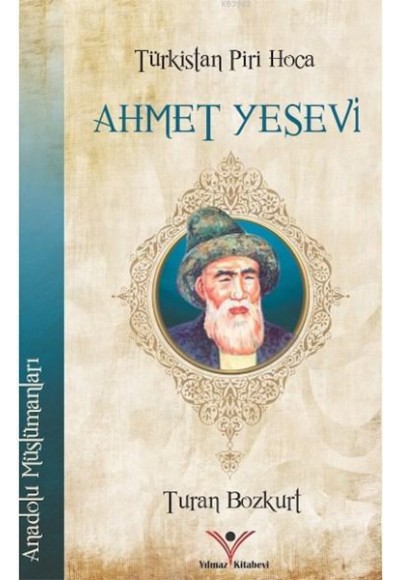 Türkistan Piri Hoca Ahmet Yesevi