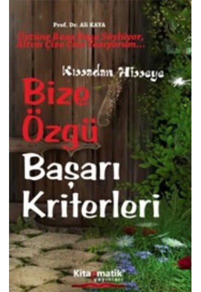 Bize Özgü Başarı Kriterleri