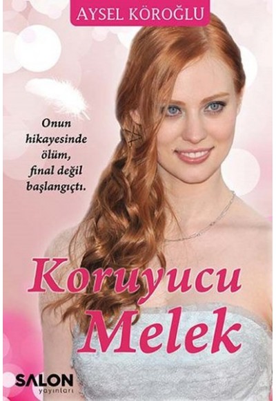 Koruyucu Melek (Ciltli)