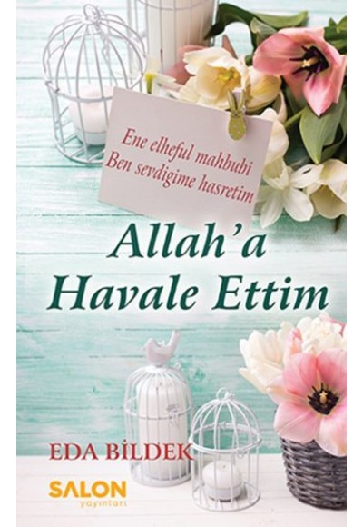 Allah'a Havale Ettim