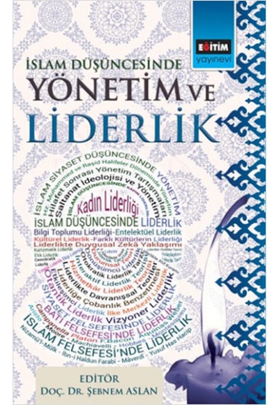 İslam Düşüncesinde Yönetim ve Liderlik