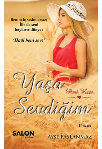 Yaşa Sevdiğim