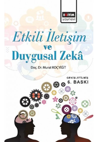 Etkili İletişim ve Duygusal Zeka