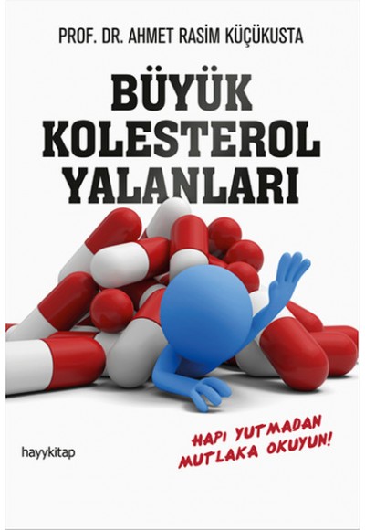 Büyük Kolesterol Yalanları