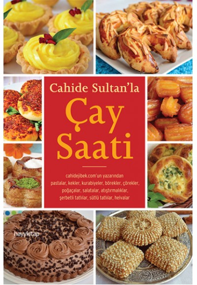 Cahide Sultanla Çay Saati