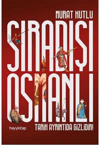 Sıradışı Osmanlı