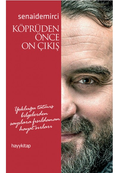 Köprüden Önce On Çıkış