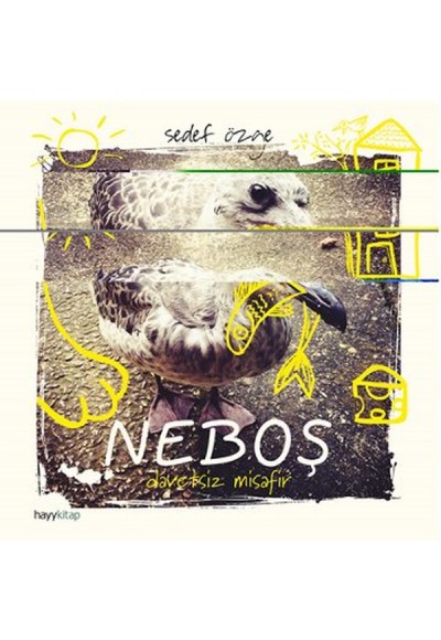 Neboş - Davetsiz Misafir