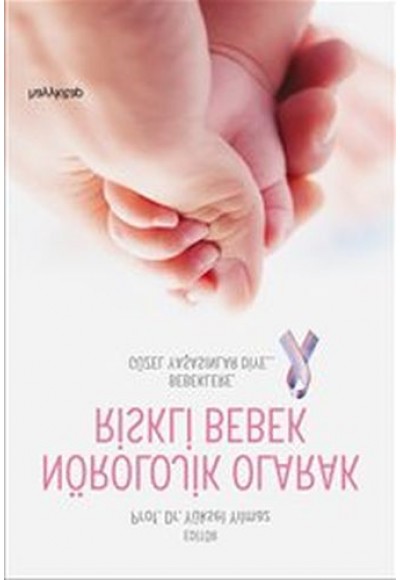Nörolojik Olarak Riskli Bebek