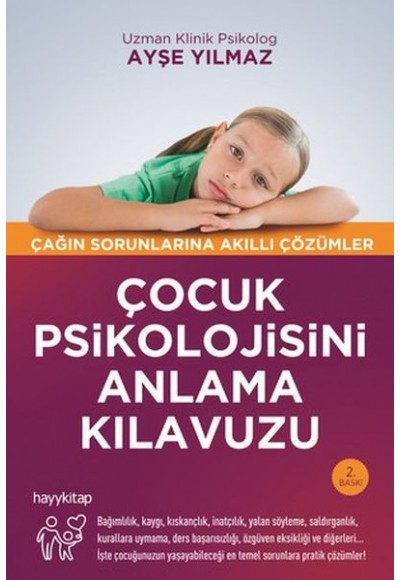 Çocuk Psikolojisini Anlama Kılavuzu