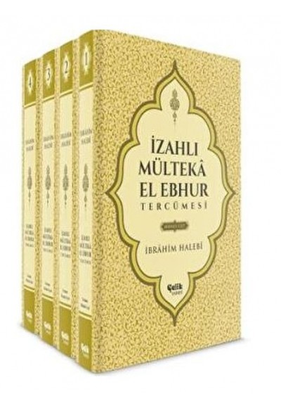İzahlı Mülteka El Ebhur Tercümesi (4 Cilt Takım)