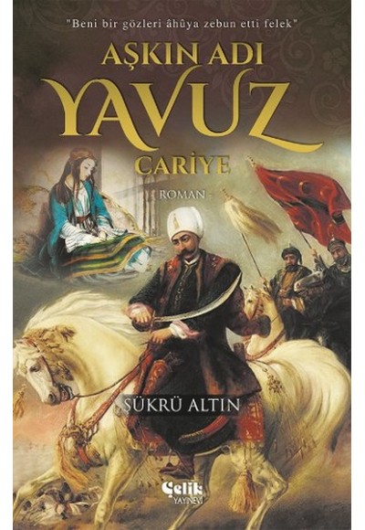 Aşkın Adı Yavuz - Cariye