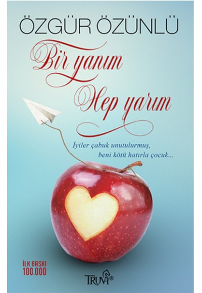 Bir Yanım Hep Yarım