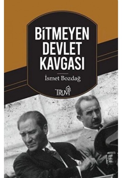 Bitmeyen Devlet Kavgası