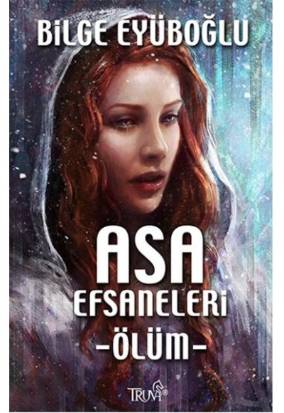 Asa Efsaneleri - Ölüm