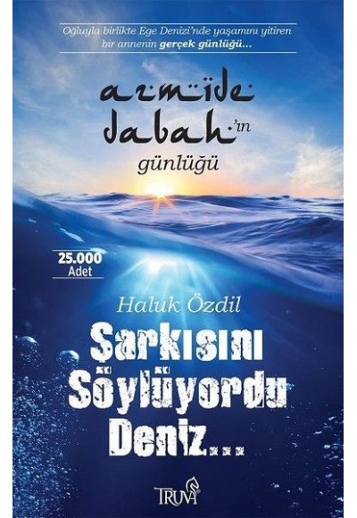 Şarkısını Söylüyordu Deniz...