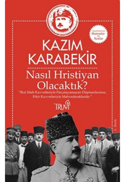Nasıl Hristiyan Olacaktık?