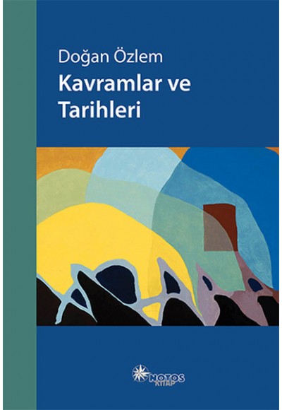 Kavramlar ve Tarihleri