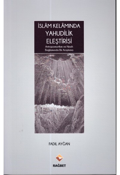İslâm Kelâmında Yahudilik Eleştirisi