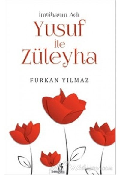 İmtihanın Adı Yusuf ile Züleyha