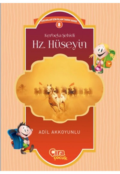 Kerbela Şehidi Hz. Hüseyin