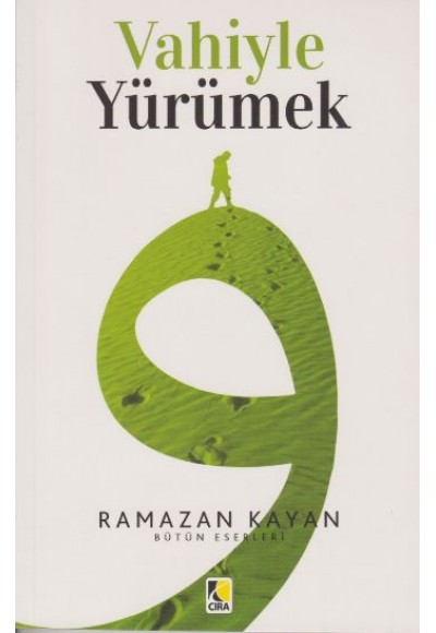 Vahiyle Yürümek