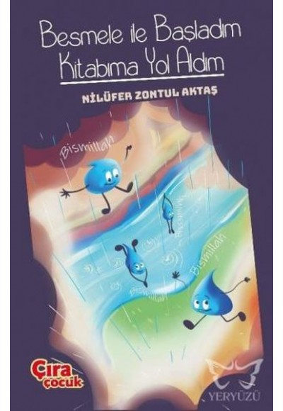 Besmele İle Başladım Kitabıma Yol Aldım