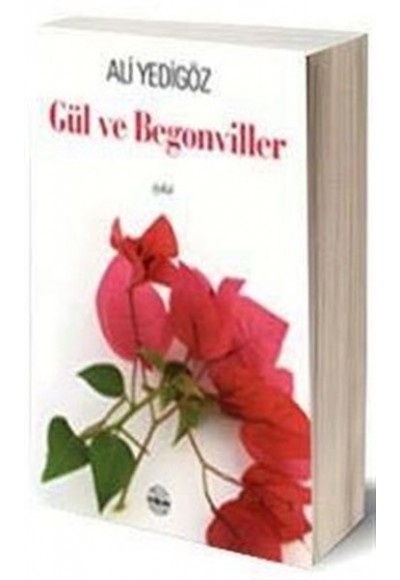 Gül ve Begonviller