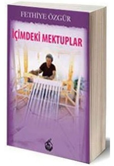 İçimdeki Mektuplar