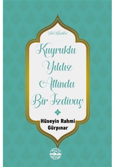 Kuyruklu Yıldız Altında Bir İzdivaç