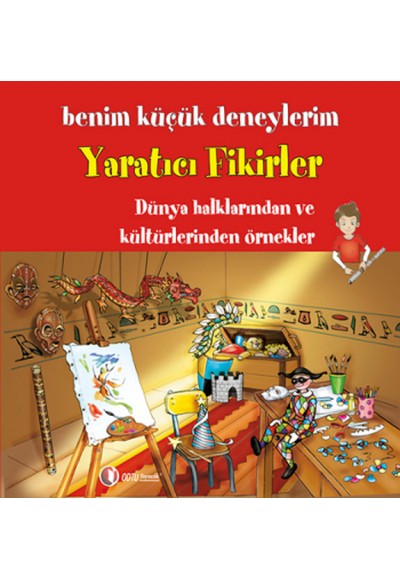 Benim Küçük Deneylerim - Yaratıcı Fikirler