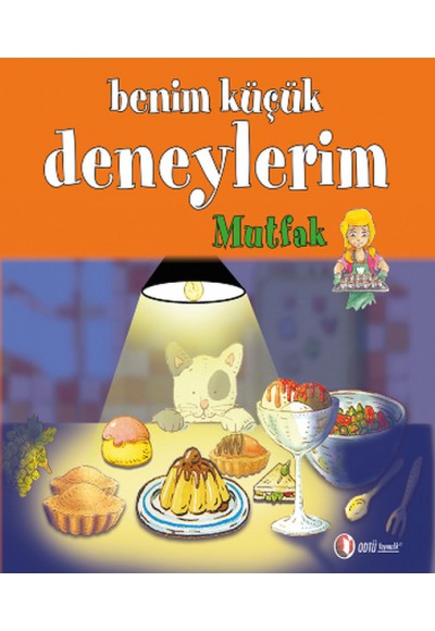 Benim Küçük Deneylerim - Mutfak