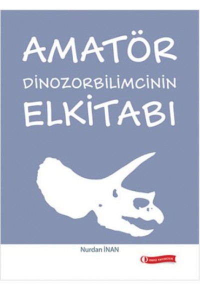 Amatör Dinozorbilimcinin Elkitabı