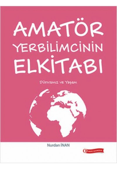 Amatör Yerbilimcinin Elkitabı