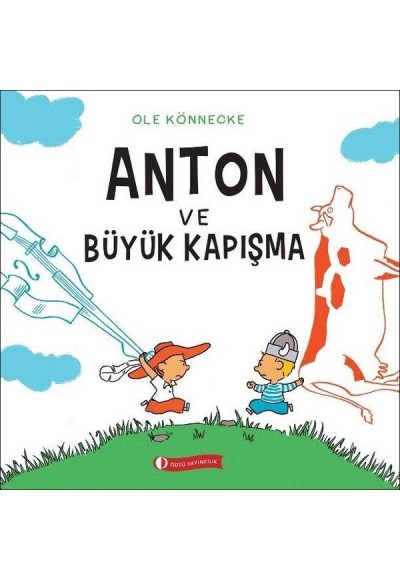 Anton ve Büyük Kapışma