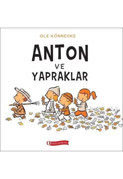 Anton ve Yapraklar