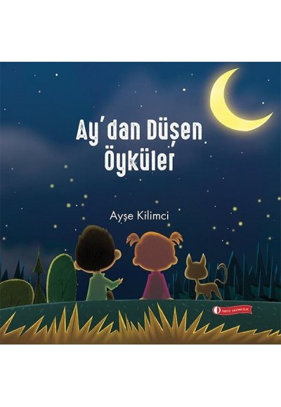Ay’dan Düşen Öyküler