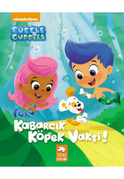 Kabarcık Çocuklar / Kabarcık Köpek Vakti!