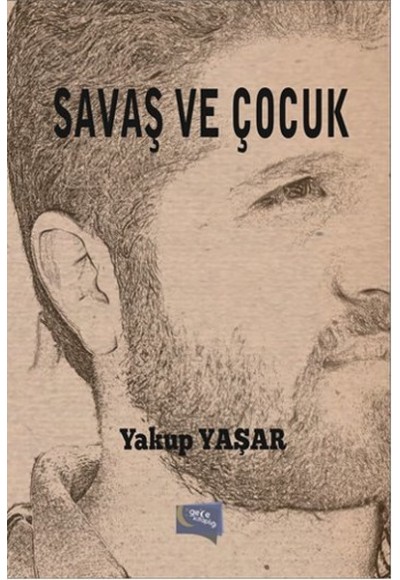 Savaş ve Çocuk