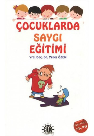 Çocuklarda Saygı Eğitimi