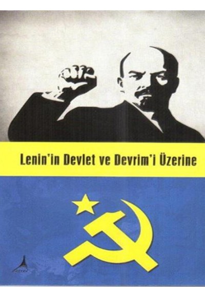 Lenin'in Devlet ve Devrim'i Üzerine