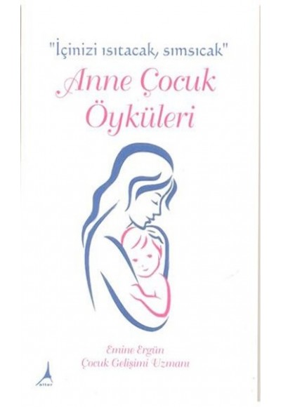 Anne Çocuk Öyküleri