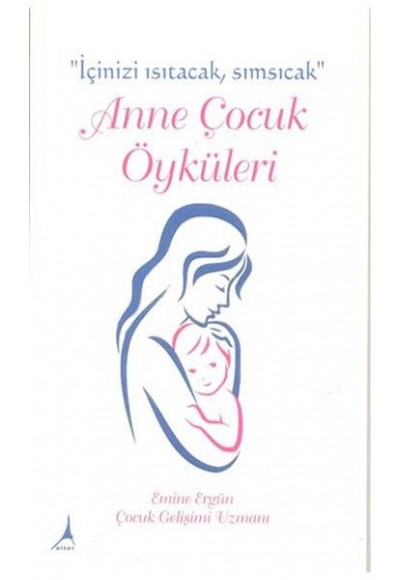 Anne Çocuk Öyküleri